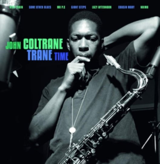 Trane Time Coltrane John