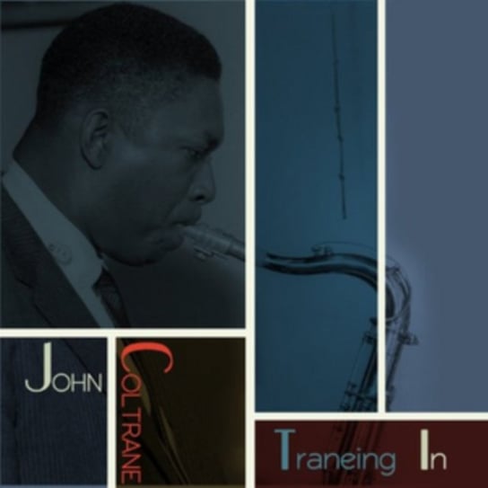 Traneing In Coltrane John