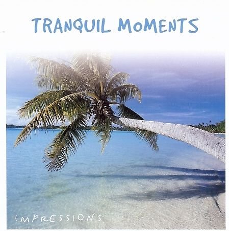 Tranquil Moments Various Artists