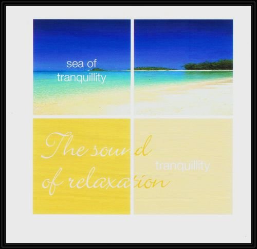 Tranquillity: Sea Of Tranquillity Various Artists