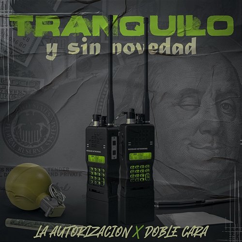 Tranquilo Y Sin Novedad La Autorización, Doble Cara