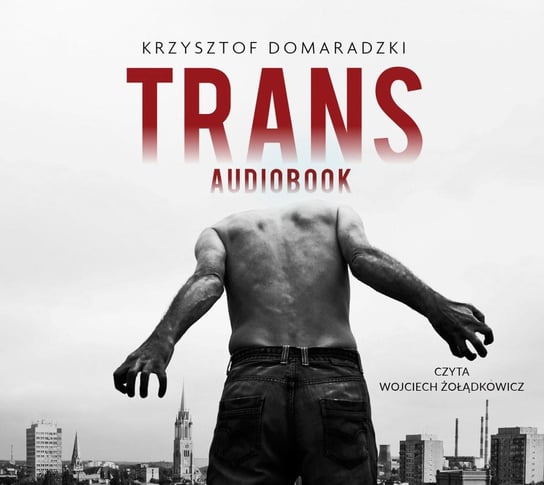 Trans Domaradzki Krzysztof