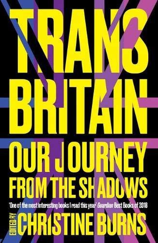 Trans Britain: Our Journey from the Shadows Opracowanie zbiorowe