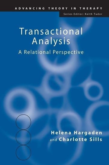 Transactional Analysis Hargaden Helena, Sills Charlotte