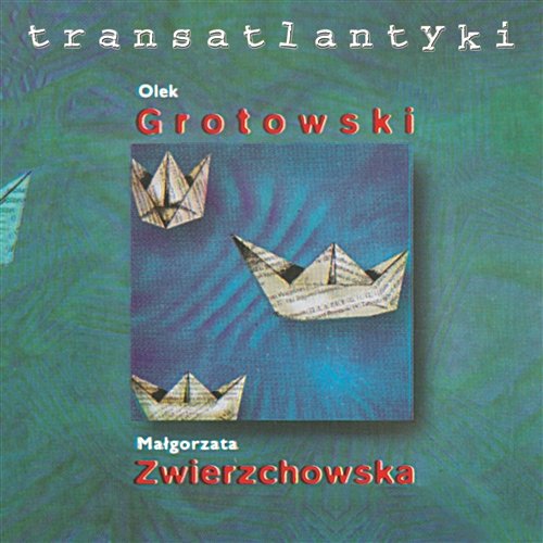Transatlantyki Olek Grotowski Małgosia Zwierzchowska