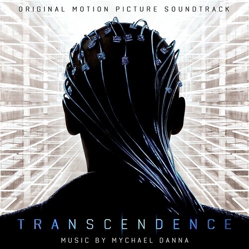 Transcendence (Original Motion Picture Soundtrack) Mychael Danna