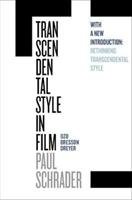 Transcendental Style in Film Schrader Paul