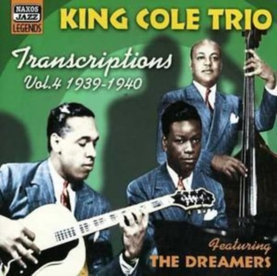 Transcriptions. Volume 4 Nat King Cole Trio