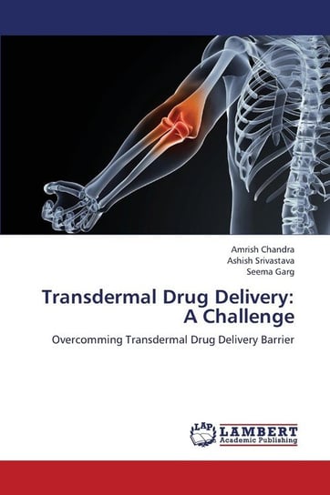 Transdermal Drug Delivery Chandra Amrish