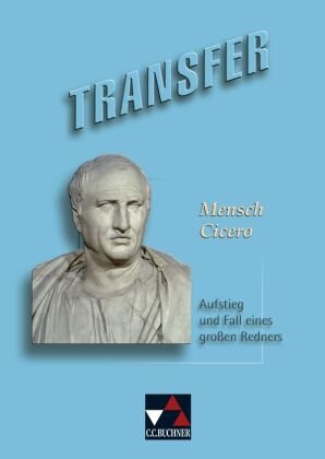Transfer 10. Mensch Cicero Buchner C.C. Verlag, Buchner C.C.
