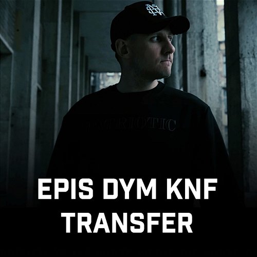 Transfer Epis Dym KNF