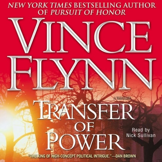 Transfer of Power Flynn Vince