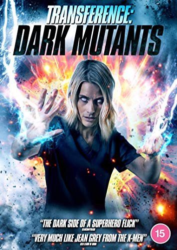 Transference: Dark Mutants Ninaber Matthew