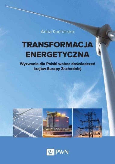 Transformacja energetyczna Kucharska Anna