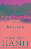 Transformation And Healing Hanh Thich Nhat