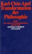 Transformation der Philosophie Apel Karl-Otto