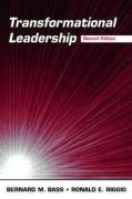 Transformational Leadership Bass Bernard M., Riggio Ronald E.