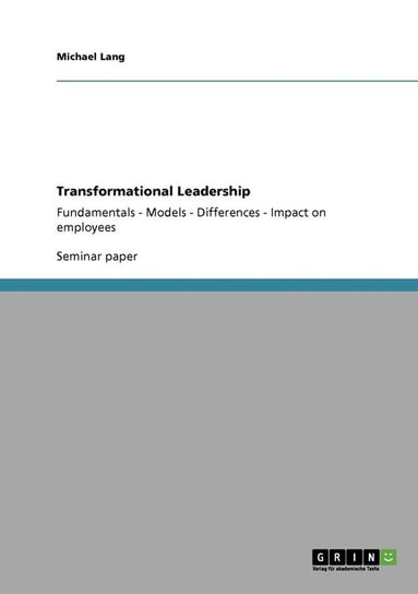 Transformational Leadership Lang Michael
