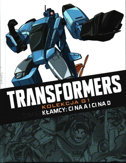 Transformers Kolekcja G1. Kłamcy: Ci na A i Ci na D Tom 53 Hachette Polska Sp. z o.o.