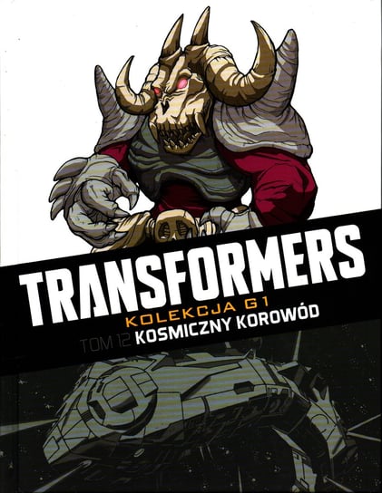 Transformers Kolekcja G1. Kosmiczny korowód Tom 12 Hachette Polska Sp. z o.o.