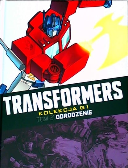 Transformers Kolekcja G1. Odrodzenie Tom 21 Hachette Polska Sp. z o.o.