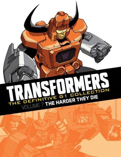 Transformers Kolekcja G1. The Harder They Die Tom 7 Hachette Polska Sp. z o.o.