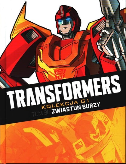 Transformers Kolekcja G1. Zwiastun burzy Tom 36 Hachette Polska Sp. z o.o.