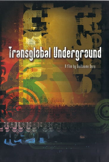 Transglobal Underground (Limited Edition) Transglobal Underground