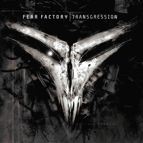 Transgression Fear Factory