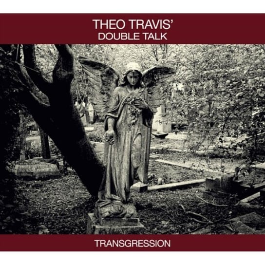 Transgression Theo Travis' Double Talk