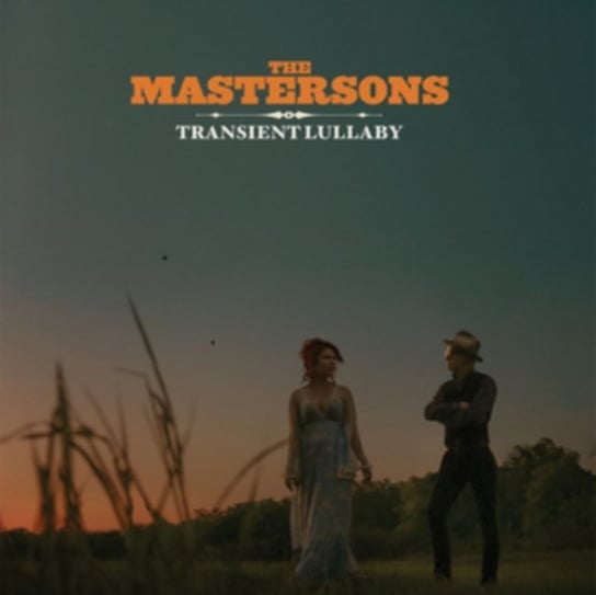 Transient Lullaby The Mastersons