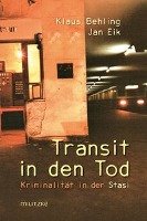 Transit in den Tod Behling Klaus, Eik Jan
