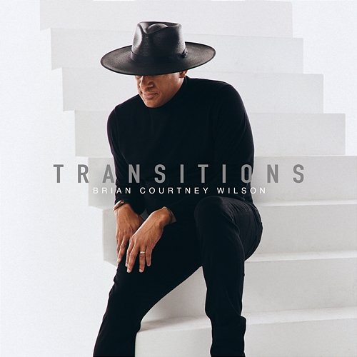 Transitions Brian Courtney Wilson