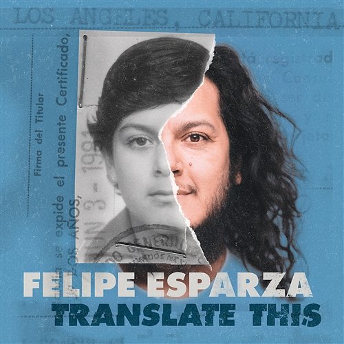 Translate This Felipe Esparza