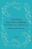 Translating Expressive Language in Children's Literature Epstein B. J.