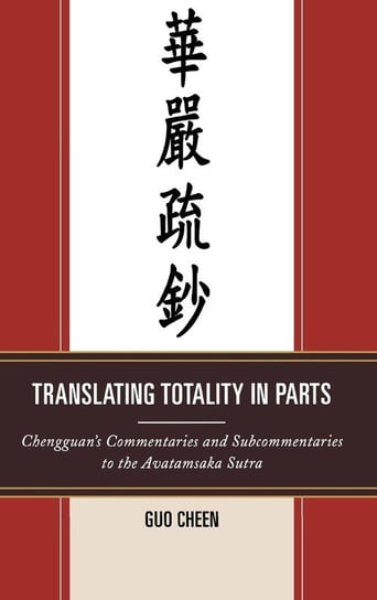 Translating Totality in Parts Cheen Guo