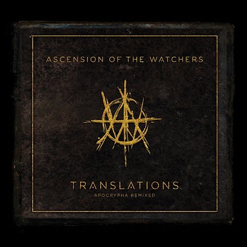 Translations: Apocrypha Remixed Ascension of the Watchers