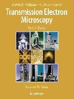 Transmission Electron Microscopy Carter Barry C., Williams David B.