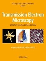 Transmission Electron Microscopy Barry C., Williams David B.