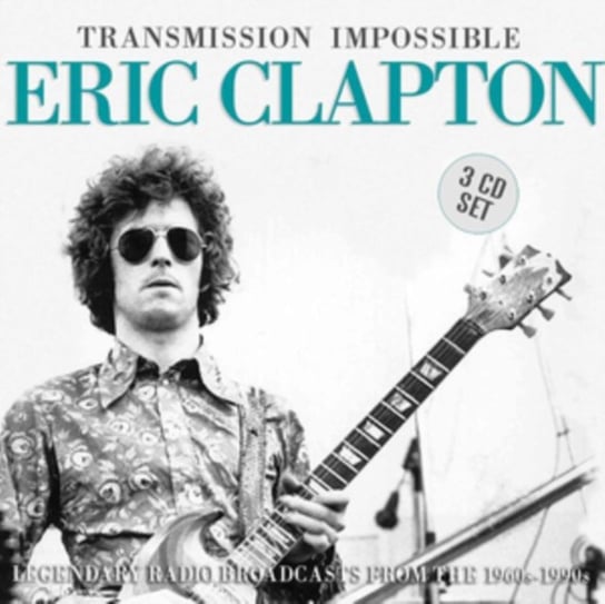 Transmission Impossible Clapton Eric