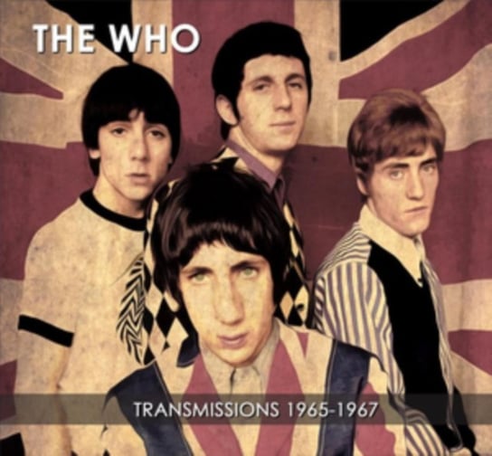 Transmissions 1965-1967 The Who