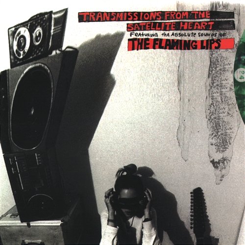 Transmissions From The Satellite Heart The Flaming Lips