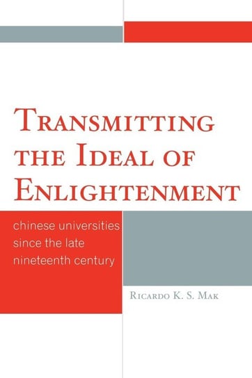 Transmitting the Ideal of Enlightenment Mak Ricardo K.S.