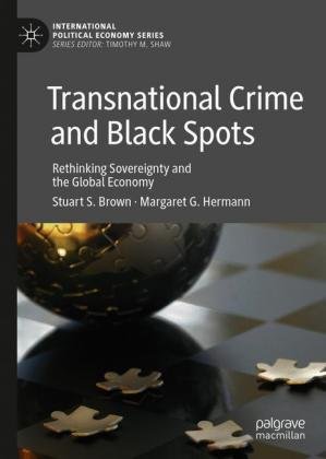Transnational Crime and Black Spots Brown S., Hermann M.