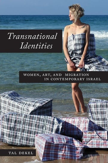 Transnational Identities Dekel Tal
