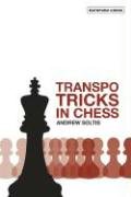 Transpo Tricks in Chess Soltis Andrew