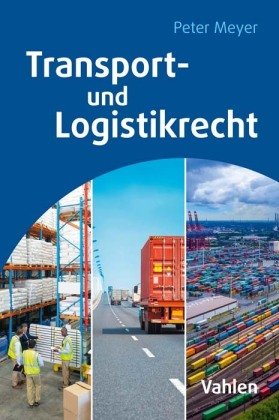 Transport- und Logistikrecht Vahlen