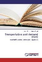 Transportation and demand (Iran) Mousavi Nejad Seyed Hamed