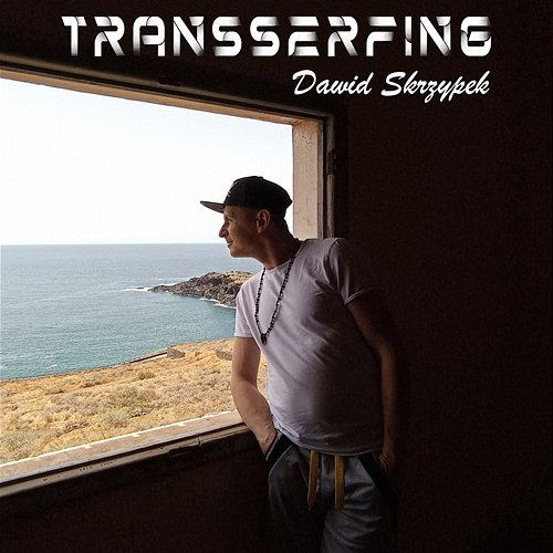 Transserfing Dawid Skrzypek