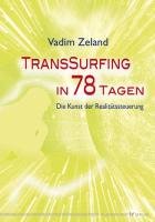 Transsurfing in 78 Tagen Zeland Vadim
